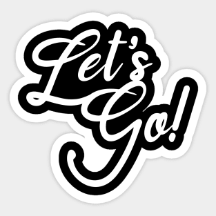 Let's Go Sticker